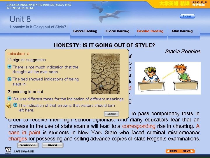 Before Reading Global Reading Detailed Reading After Reading HONESTY: IS IT GOING OUT OF