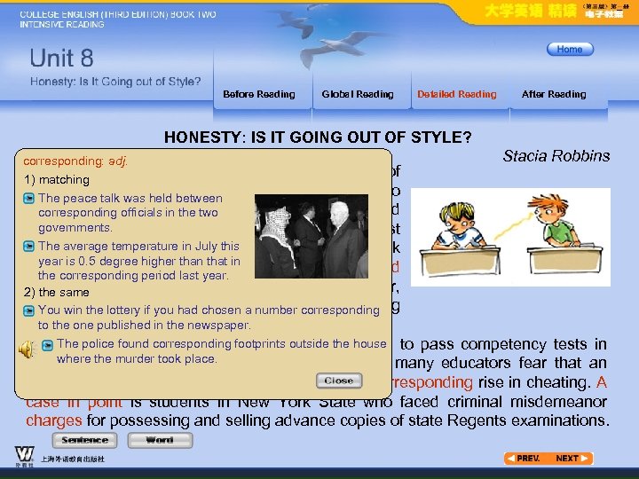 Before Reading Global Reading Detailed Reading After Reading HONESTY: IS IT GOING OUT OF