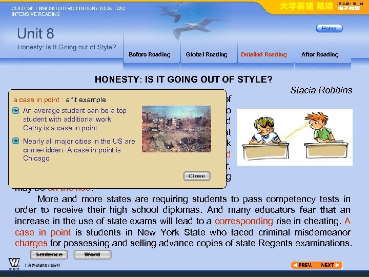 Before Reading Global Reading Detailed Reading After Reading HONESTY: IS IT GOING OUT OF