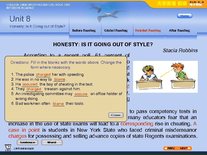 Before Reading Global Reading Detailed Reading After Reading HONESTY: IS IT GOING OUT OF