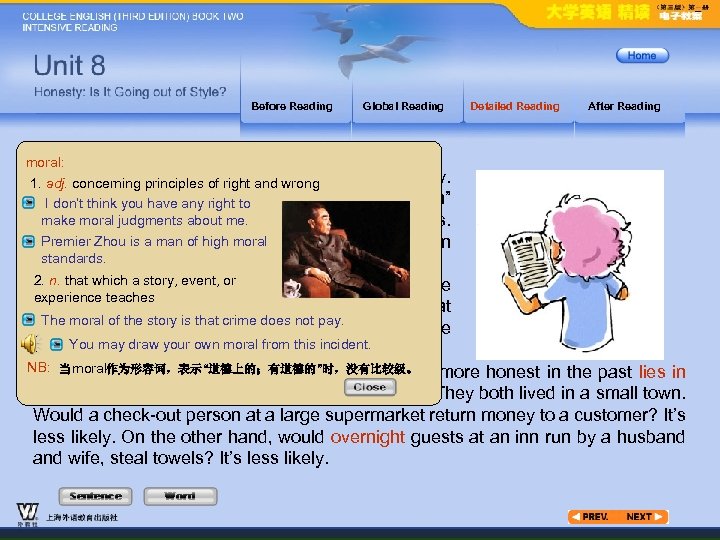 Before Reading Global Reading Detailed Reading After Reading moral: And these are just two