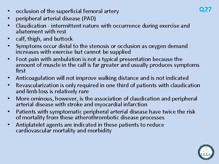 Q 27 • occlusion of the superficial femoral artery • peripheral arterial disease (PAD)