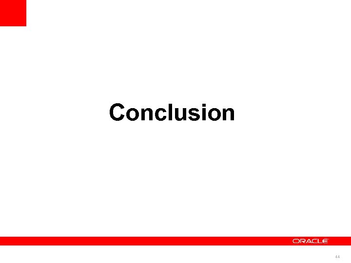 Conclusion 44 