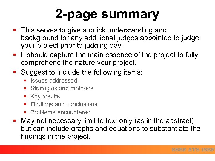 2 -page summary § This serves to give a quick understanding and background for