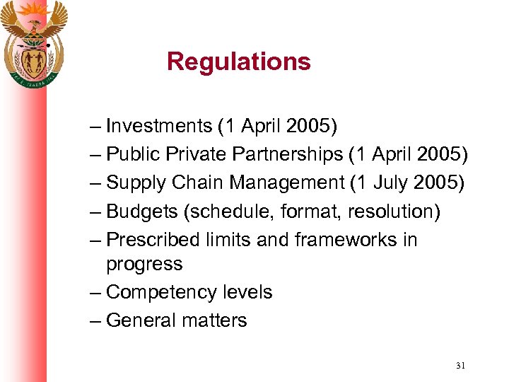 Regulations – Investments (1 April 2005) – Public Private Partnerships (1 April 2005) –
