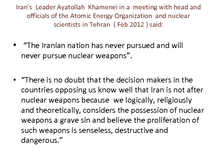 Iran’s Leader Ayatollah Khamenei in a meeting with head and officials of the Atomic