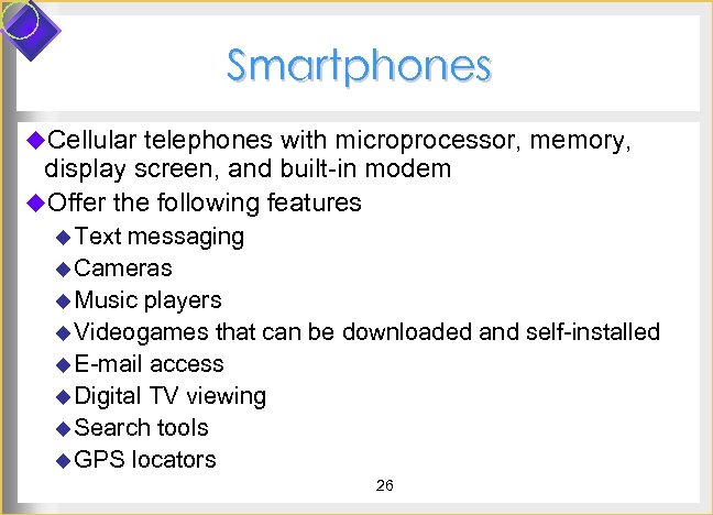 Smartphones u. Cellular telephones with microprocessor, memory, display screen, and built-in modem u. Offer