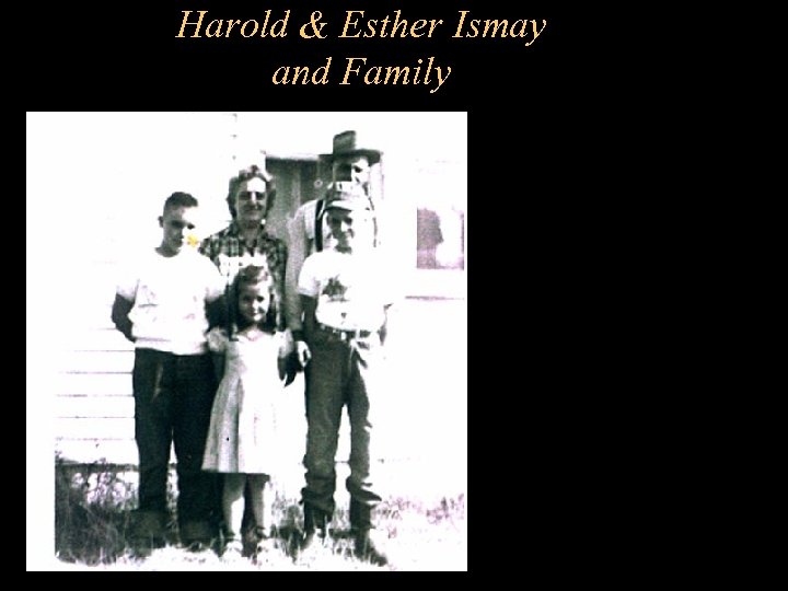 Harold & Esther Ismay and Family 
