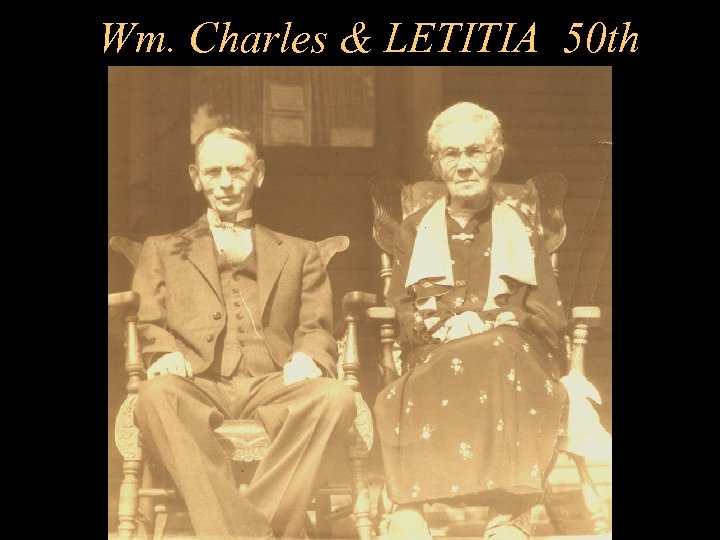 Wm. Charles & LETITIA 50 th 