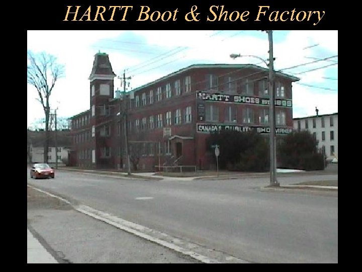 HARTT Boot & Shoe Factory 