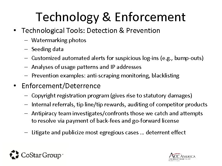 Technology & Enforcement • Technological Tools: Detection & Prevention – – – Watermarking photos