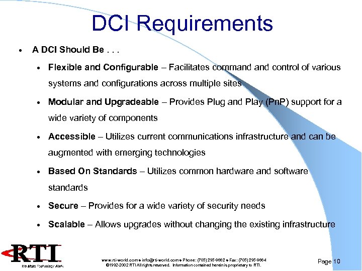 DCI Requirements · A DCI Should Be. . . · Flexible and Configurable –