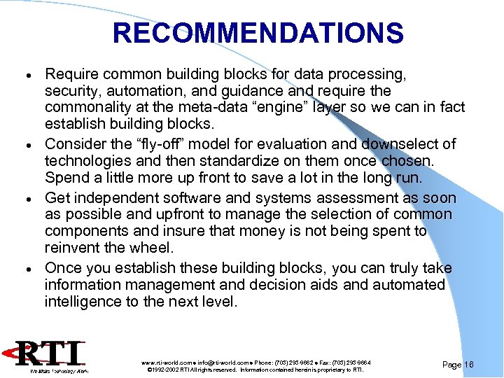 RECOMMENDATIONS Require common building blocks for data processing, security, automation, and guidance and require