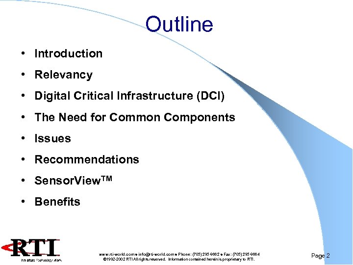 Outline • Introduction • Relevancy • Digital Critical Infrastructure (DCI) • The Need for
