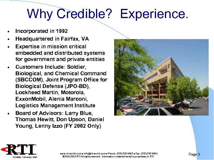 Why Credible? Experience. · · · Incorporated in 1992 Headquartered in Fairfax, VA Expertise