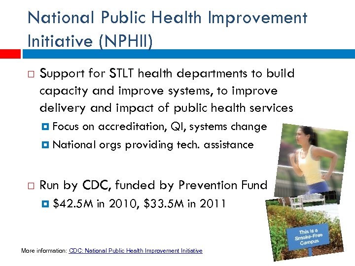 National Public Health Improvement Initiative (NPHII) Support for STLT health departments to build capacity