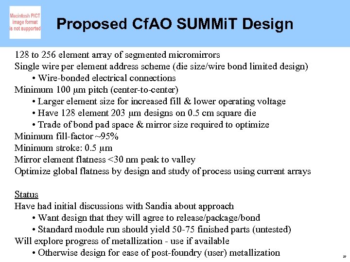 Proposed Cf. AO SUMMi. T Design 128 to 256 element array of segmented micromirrors