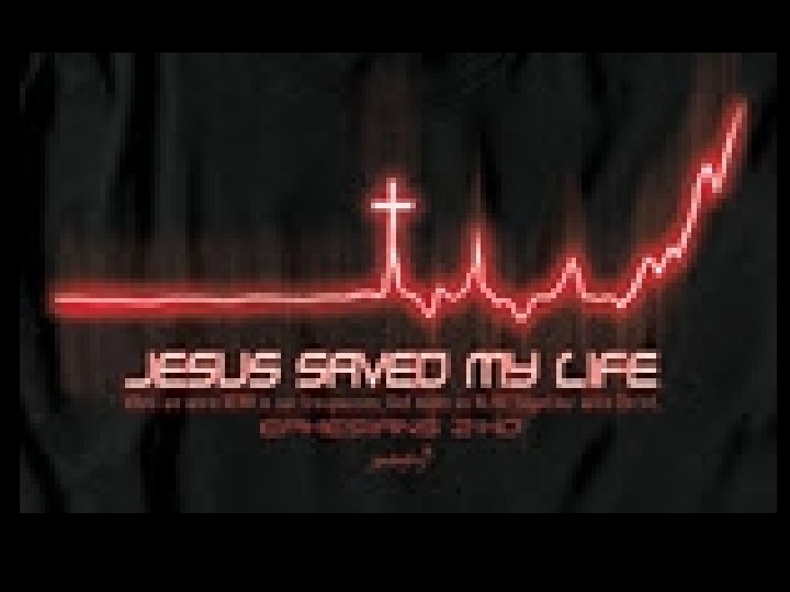 Save my life. Jesus saved my Life. Jesus save my Life картина. My Life line. Надпись Jesus is Life.