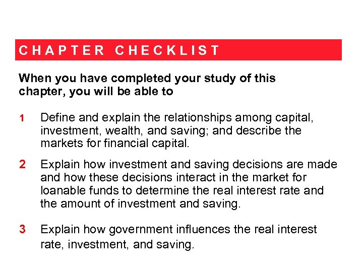 CHAPTER CHECKLIST When you have completed your study of this chapter, you will be