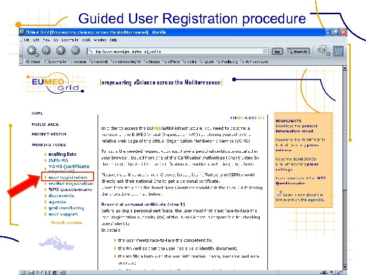 Guided User Registration procedure FP 6− 2004−Infrastructures− 6 -SSA-026024 
