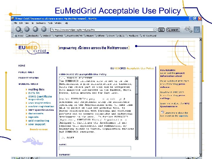 Eu. Med. Grid Acceptable Use Policy FP 6− 2004−Infrastructures− 6 -SSA-026024 