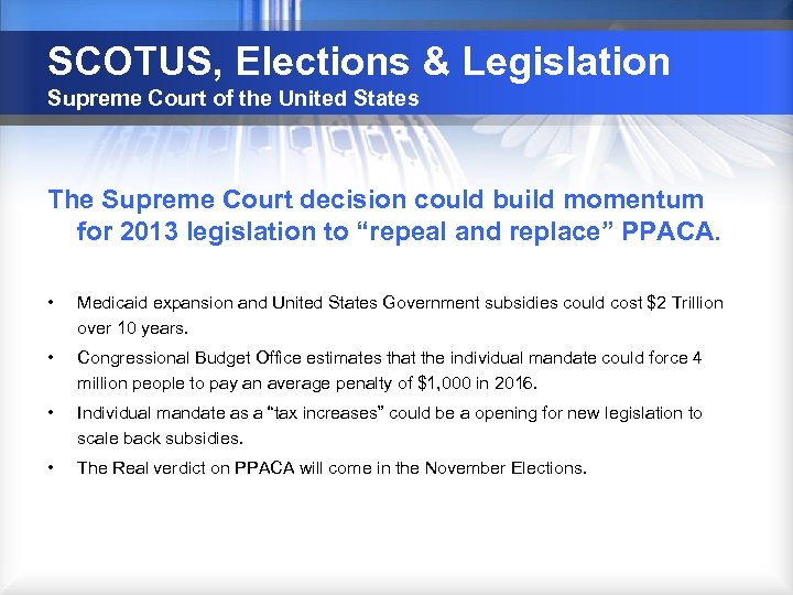 SCOTUS, Elections & Legislation Supreme Court of the United States The Supreme Court decision