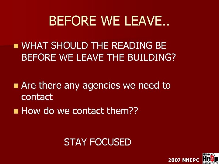 BEFORE WE LEAVE. . n WHAT SHOULD THE READING BE BEFORE WE LEAVE THE