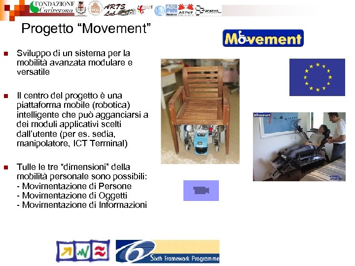 Progetto “Movement” n Sviluppo di un sistema per la mobilità avanzata modulare e versatile