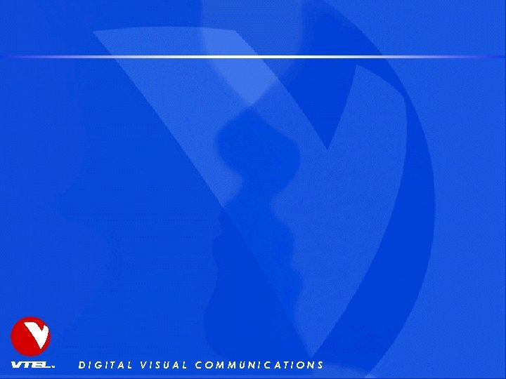 DIGITAL VISUAL COMMUNICATIONS 