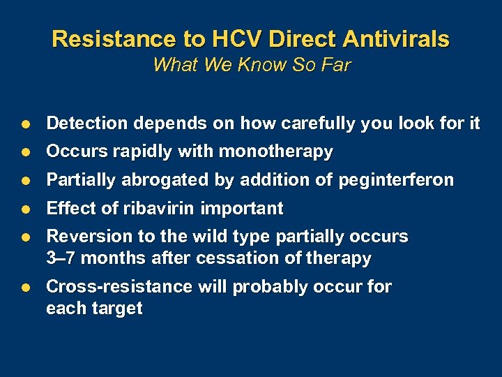 Resistance to HCV Direct Antivirals What We Know So Far l Detection depends on