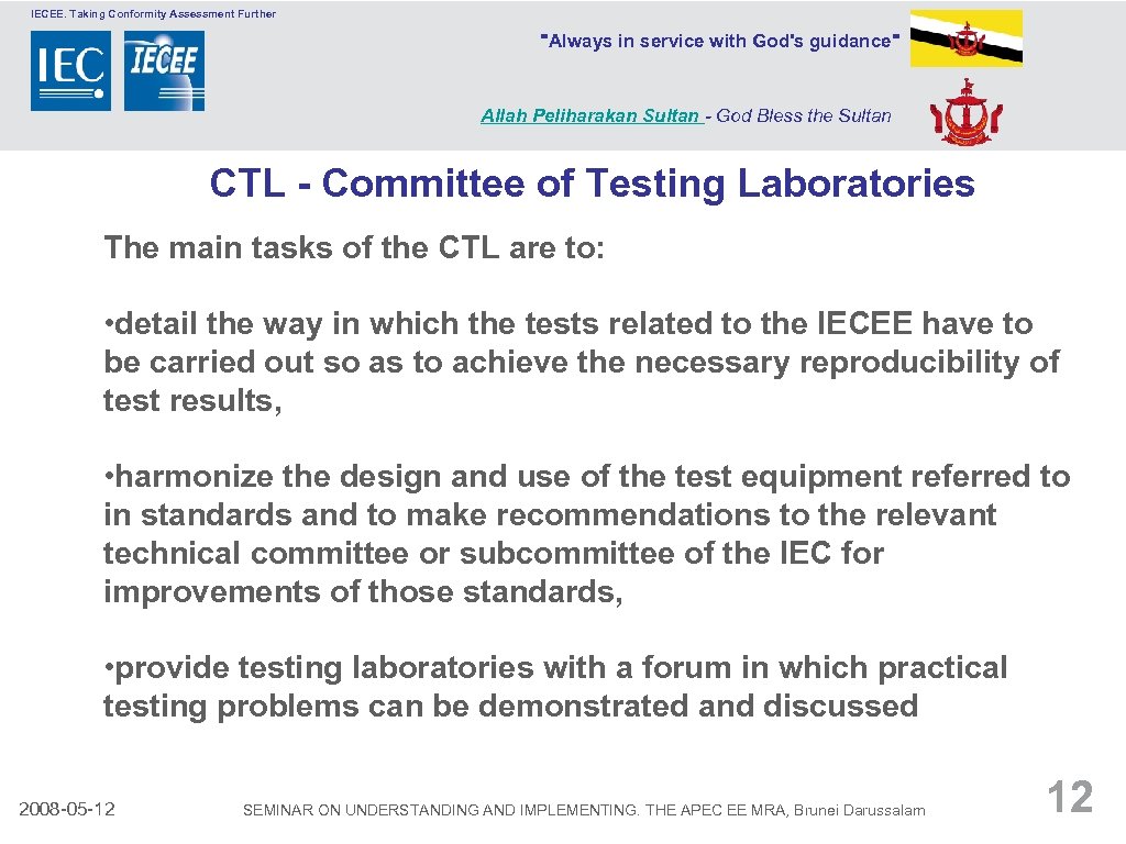 IECEE. Taking Conformity Assessment Further 