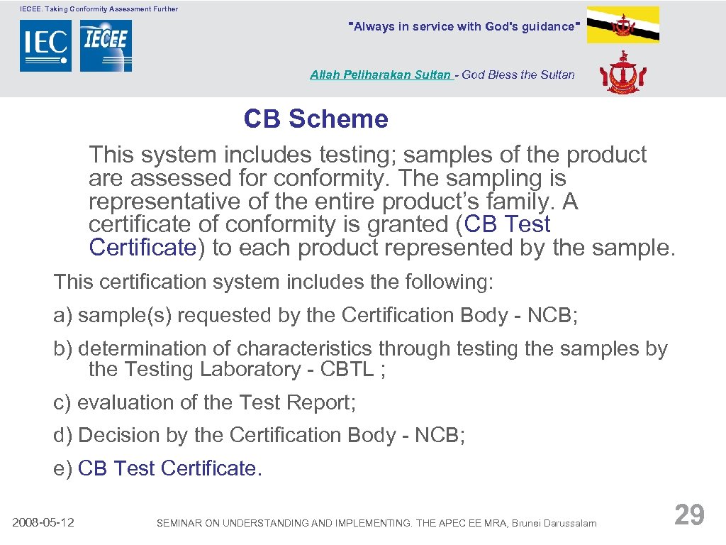 IECEE. Taking Conformity Assessment Further 