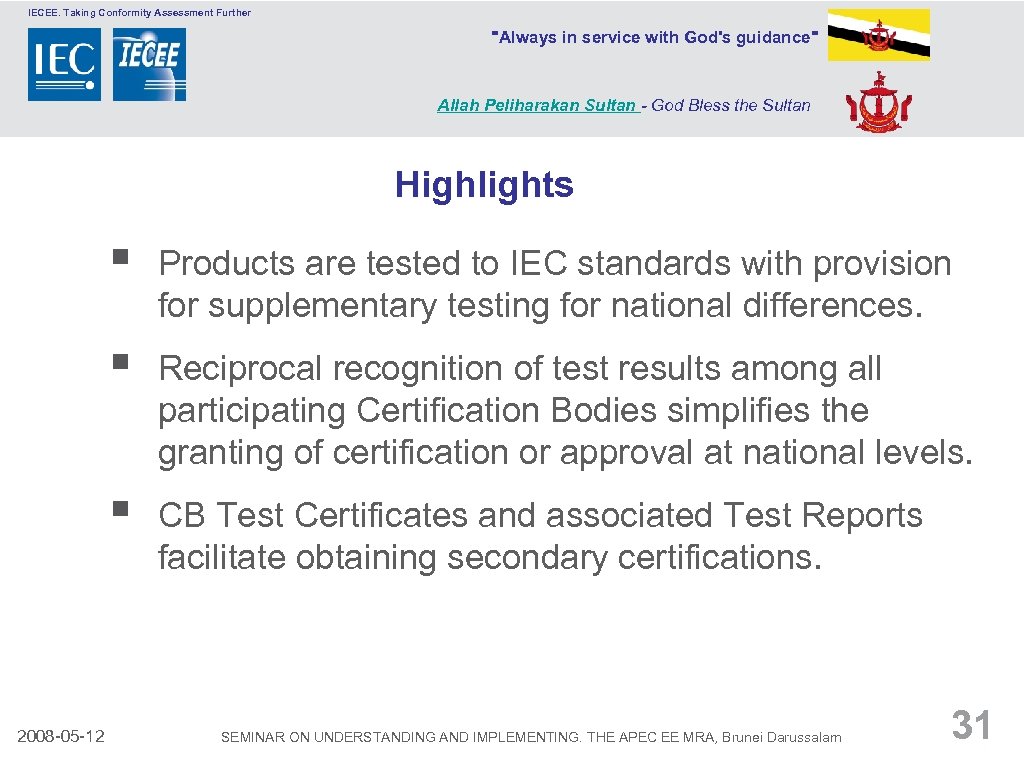 IECEE. Taking Conformity Assessment Further 