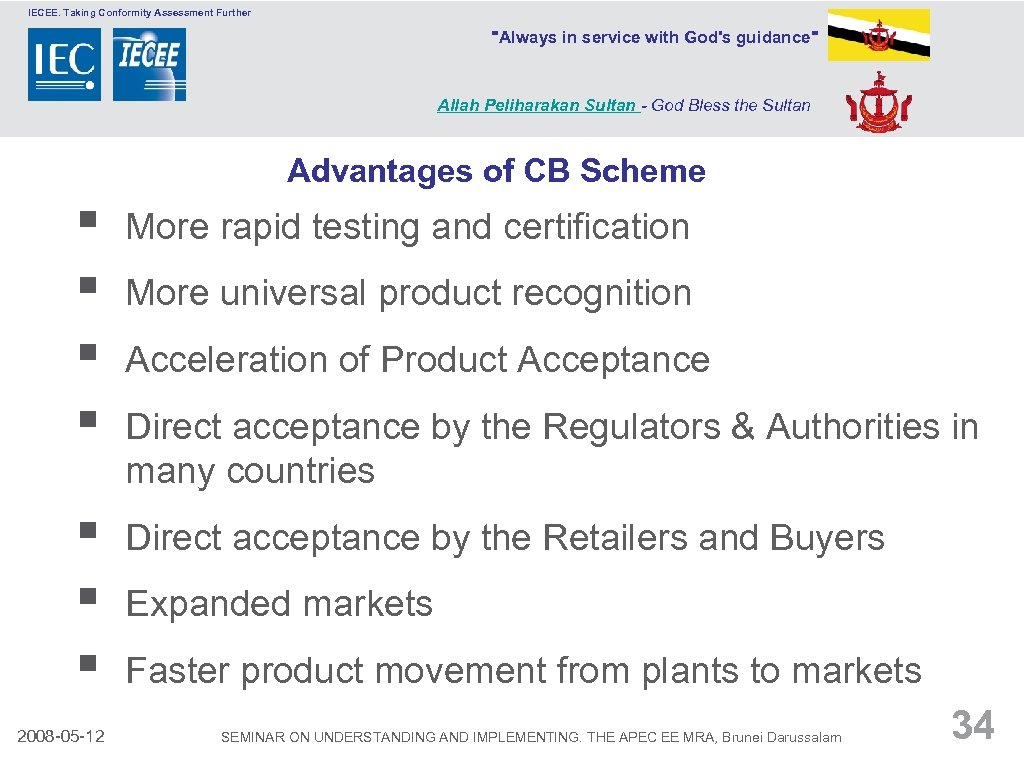 IECEE. Taking Conformity Assessment Further 