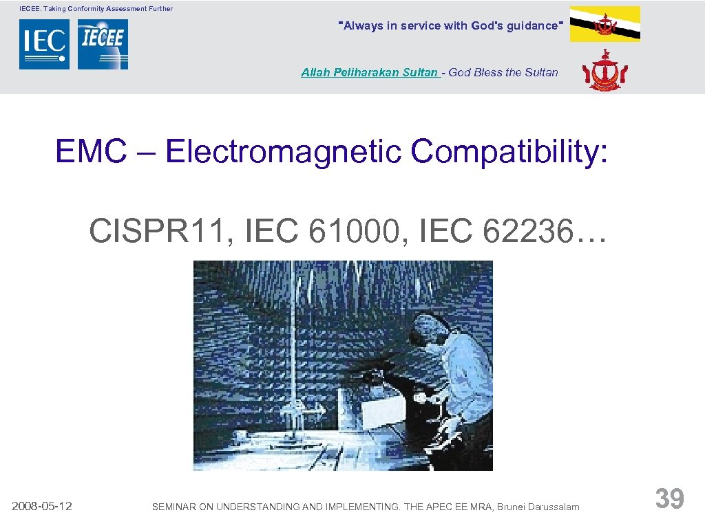 IECEE. Taking Conformity Assessment Further 