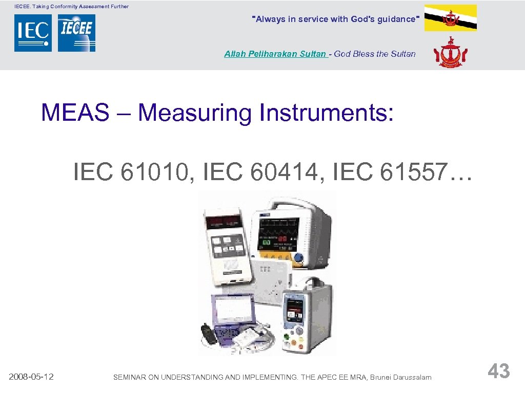 IECEE. Taking Conformity Assessment Further 