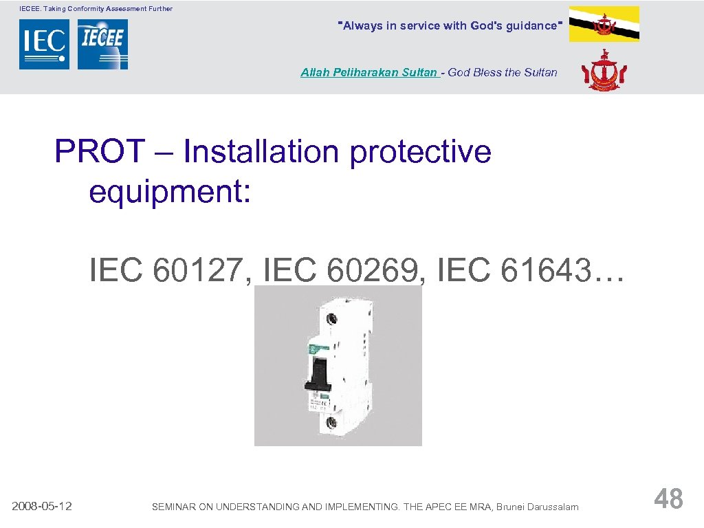 IECEE. Taking Conformity Assessment Further 