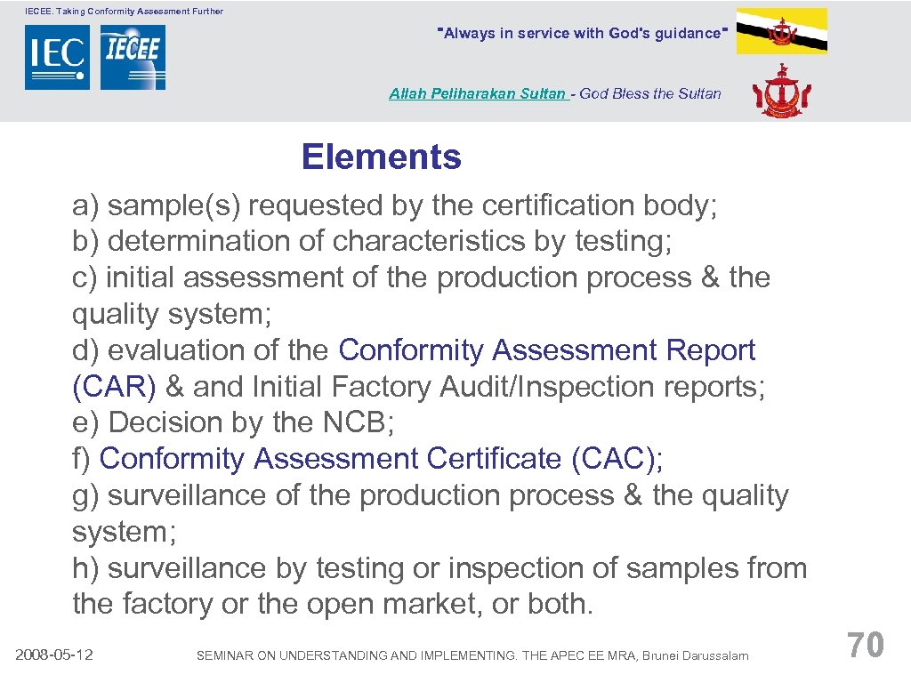 IECEE. Taking Conformity Assessment Further 