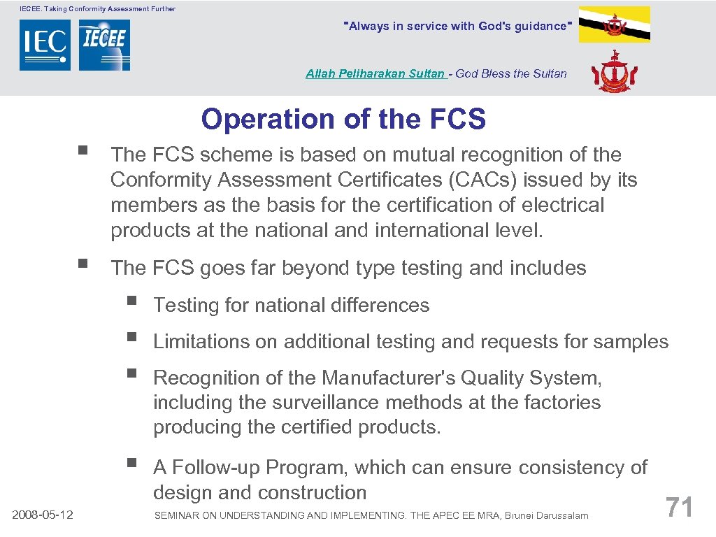 IECEE. Taking Conformity Assessment Further 