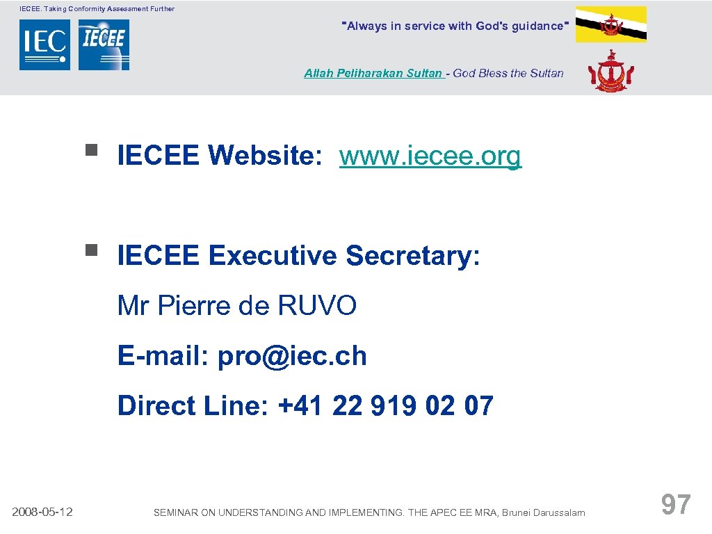 IECEE. Taking Conformity Assessment Further 