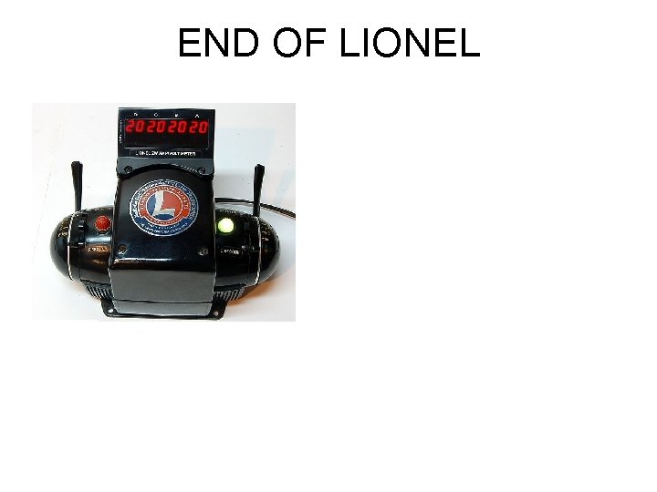 END OF LIONEL 