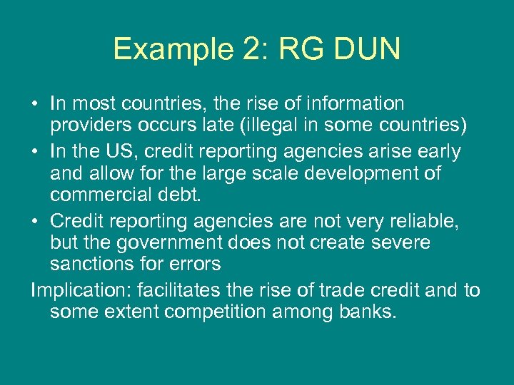 Example 2: RG DUN • In most countries, the rise of information providers occurs