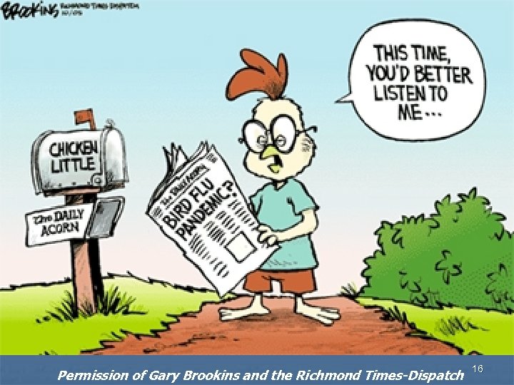 Permission of Gary Brookins and the Richmond Times-Dispatch 16 