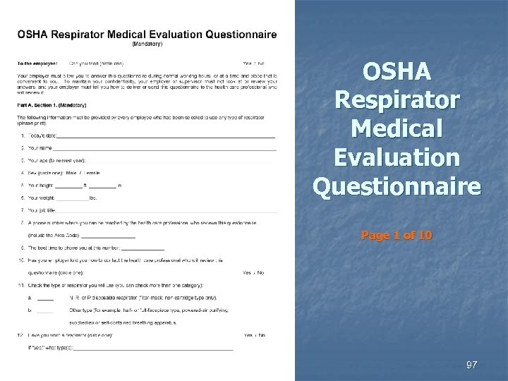 OSHA Respirator Medical Evaluation Questionnaire Page 1 of 10 97 