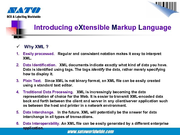 Introducing e. Xtensible Markup Language ü Why XML ? 1. Easily processed. Regular and