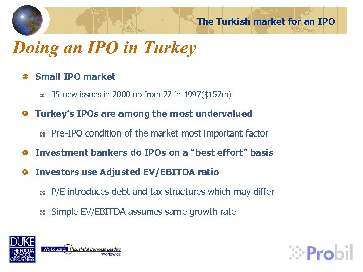 The Turkish market for an IPO Doing an IPO in Turkey Small IPO market