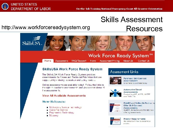 http: //www. workforcereadysystem. org Skills Assessment Resources 