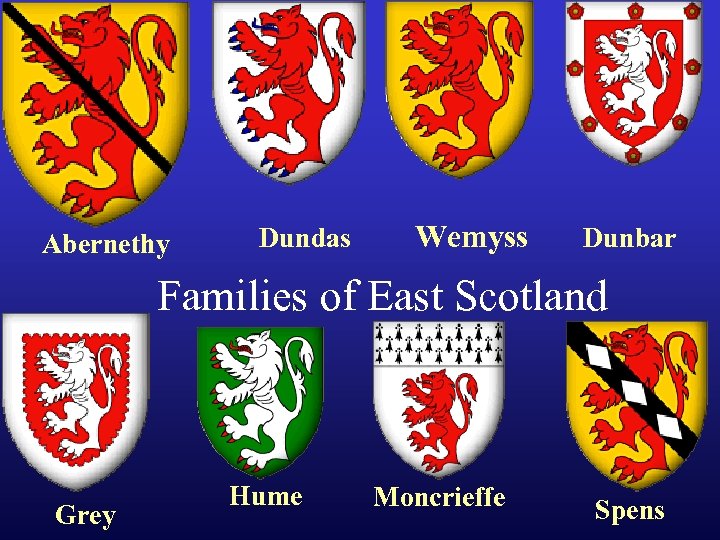 Abernethy Dundas Wemyss Dunbar Families of East Scotland Grey Hume Moncrieffe Spens 
