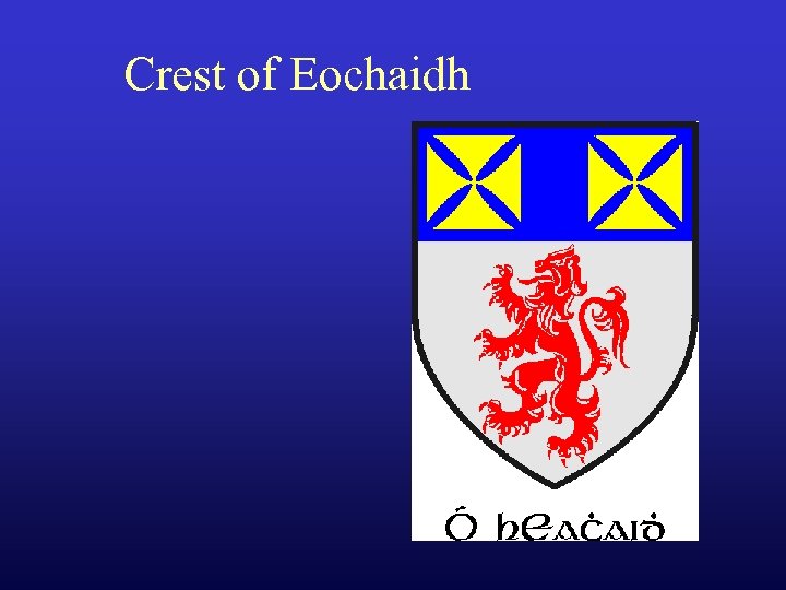 Crest of Eochaidh 