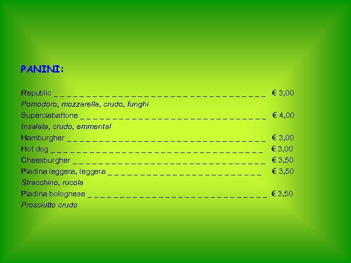 PANINI: Republic _ _ _ _ _ _ _ _ _ € 3, 00